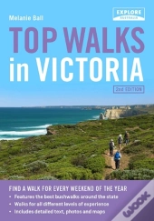 Top Walks In Victoria 2nd Ed