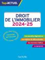 Top'Actuel : Droit De L'Immobilier (Édition 2024/2025) - Preview