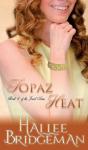 Topaz Heat - Preview