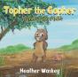 Topher The Gopher Wonderfully Made - Preview