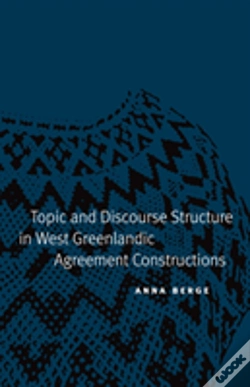 Capa do artigo Topic And Discourse Structure In West Greenlandic Agreement Constructions