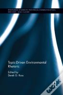 Topic-Driven Environmental Rhetoric