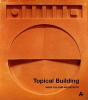 Topical Building - Preview