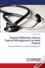 Capa do artigo Topical Diltiazem Versus Topical Nitroglycerin In Anal Fissure