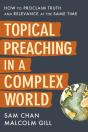 Topical Preaching In A Complex World - Preview