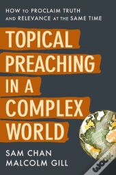 Topical Preaching In A Complex World