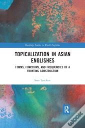Topicalization In Asian Englishes