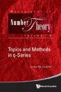 Topics And Methods In Q-Series - Preview