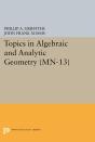 Topics In Algebraic And Analytic Geometry - Preview