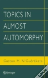 Topics In Almost Automorphy