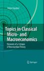 Topics In Classical Micro- And Macroeconomics - Preview