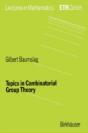 Topics In Combinatorial Group Theory - Preview