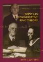 Topics In Commutative Ring Theory - Preview