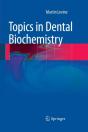 Topics In Dental Biochemistry - Preview