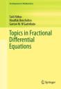 Topics In Fractional Differential Equations - Preview