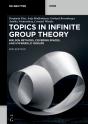 Topics In Infinite Group Theory - Preview