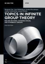 Topics In Infinite Group Theory