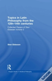 Topics In Latin Philosophy From The 12th-14th Centuries