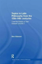Topics In Latin Philosophy From The 12thâ€“14th Centuries - Preview