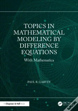 Capa do artigo Topics In Mathematical Modeling By Difference Equations