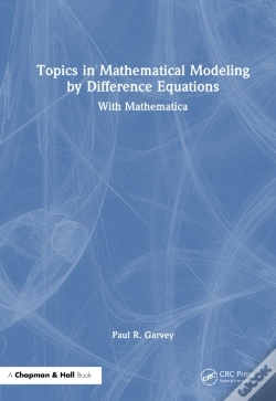 Capa do artigo Topics In Mathematical Modeling By Difference Equations