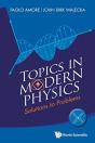 Topics In Modern Physics: Solutions To Problems - Preview