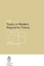 Topics In Modern Regularity Theory - Preview