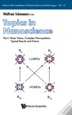 Capa do artigo Topics In Nanoscience - Part I: Basic Views, Complex Nanosystems: Typical Results And Future
