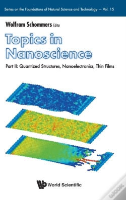 Capa do artigo Topics In Nanoscience - Part Ii: Quantized Structures, Nanoelectronics, Thin Films