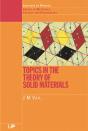 Topics In The Theory Of Solid Materials - Preview