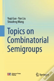 Capa do artigo Topics On Combinatorial Semigroups