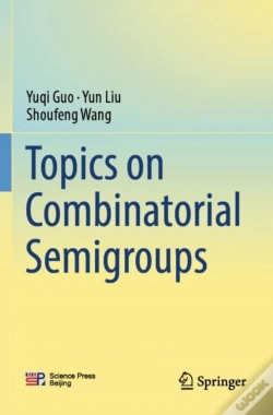 Capa do artigo Topics On Combinatorial Semigroups