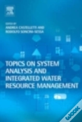 Topics On System Analysis And Integrated Water Resources Management