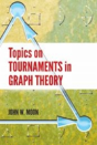 Topics On Tournaments In Graph Theory - Preview