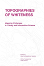 Topographies Of Whiteness - Preview