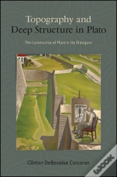 Topography And Deep Structure In Plato
