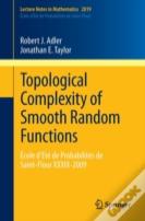 Topological Complexity Of Smooth Random Functions