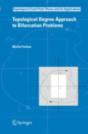 Topological Degree Approach To Bifurcation Problems - Preview