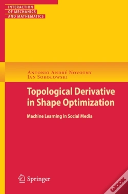 Capa do artigo Topological Derivatives In Shape Optimization