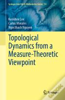 Topological Dynamics From A Measure-Theoretic Viewpoint
