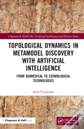 Topological Dynamics In Metamodel Discovery With Artificial Intelligence