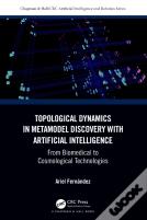 Topological Dynamics In Metamodel Discovery With Artificial Intelligence