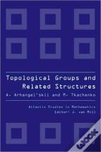 Topological Groups And Related Structures