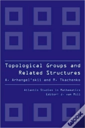 Topological Groups And Related Structures