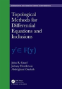 Topological Methods For Differential Equations And Inclusions - Preview