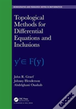 Topological Methods For Differential Equations And Inclusions