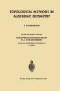 Topological Methods In Algebraic Geometry - Preview