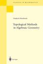 Topological Methods In Algebraic Geometry - Preview