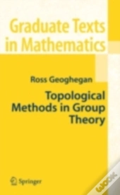 Topological Methods In Group Theory