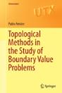 Topological Methods In The Study Of Boundary Value Problems - Preview